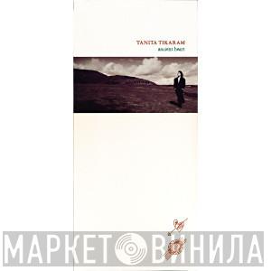  Tanita Tikaram  - Ancient Heart