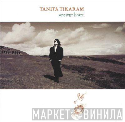  Tanita Tikaram  - Ancient Heart
