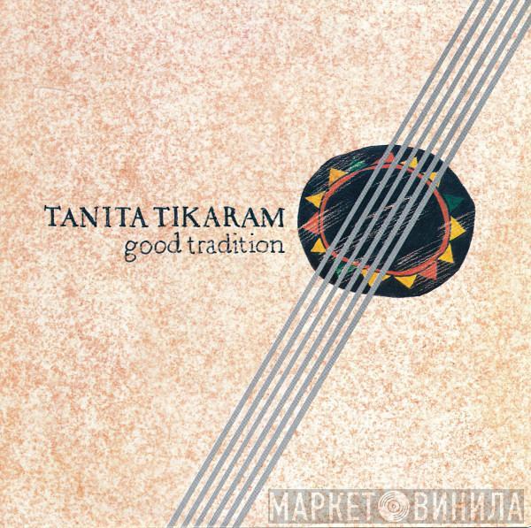  Tanita Tikaram  - Good Tradition