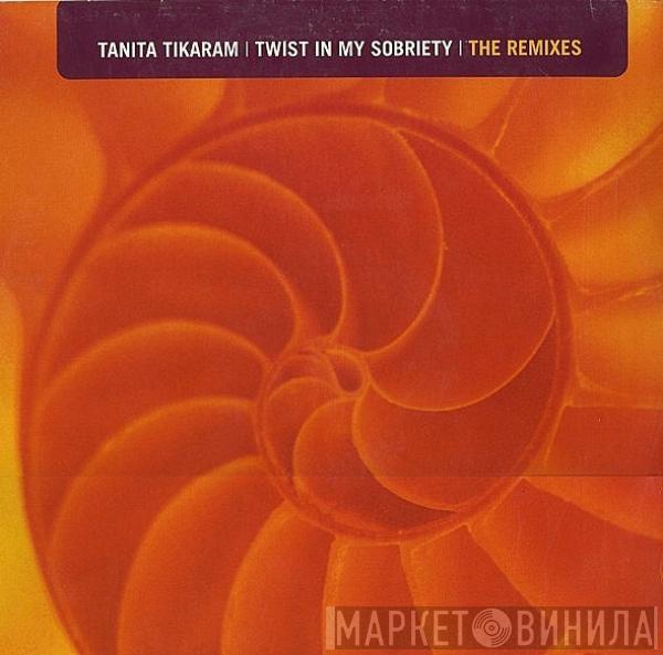 Tanita Tikaram - Twist In My Sobriety (The Remixes)