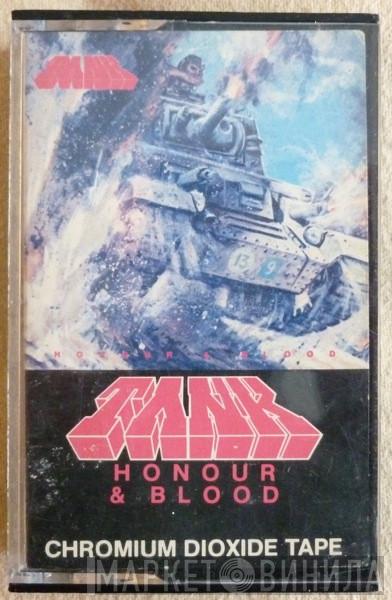  Tank   - Honour And Blood