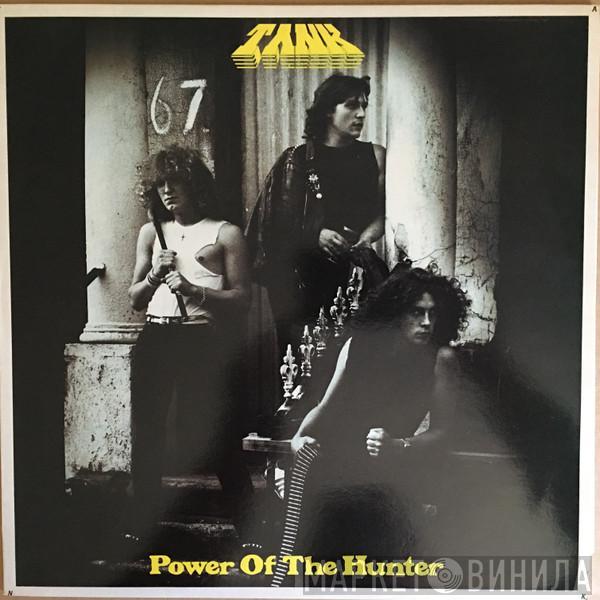  Tank   - Power Of The Hunter