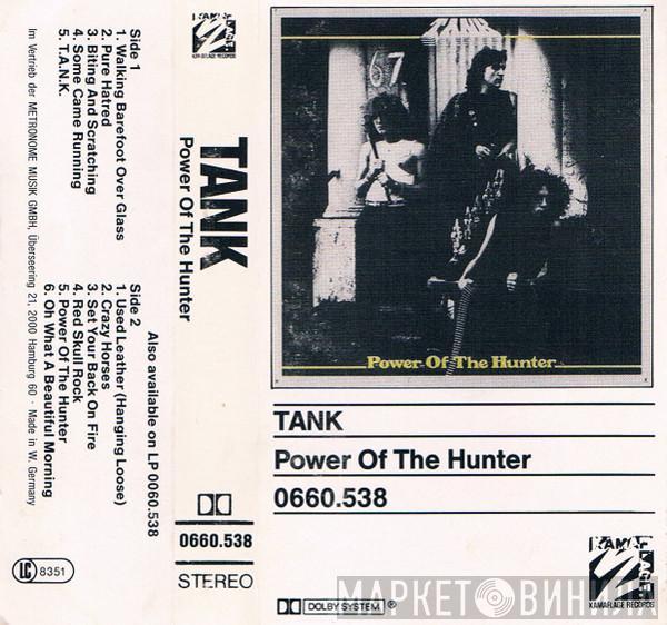  Tank   - Power Of The Hunter