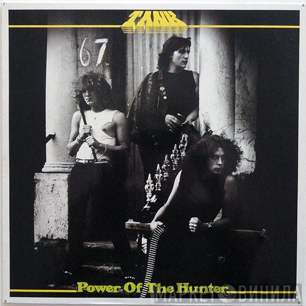  Tank   - Power Of The Hunter