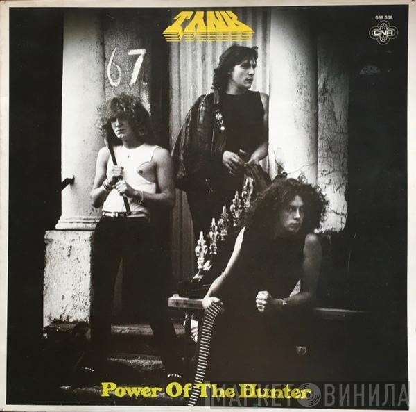  Tank   - Power Of The Hunter