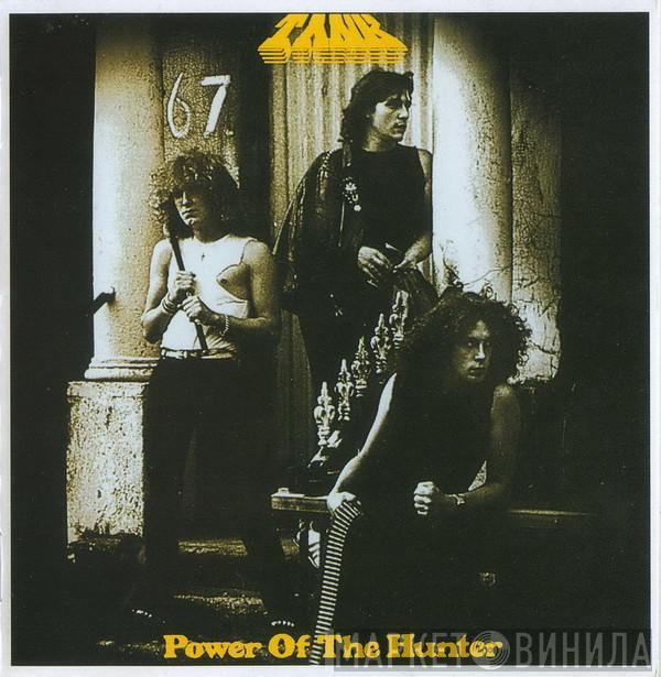  Tank   - Power Of The Hunter