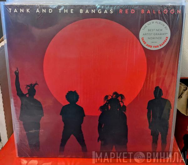 Tank and the Bangas - Red Balloon