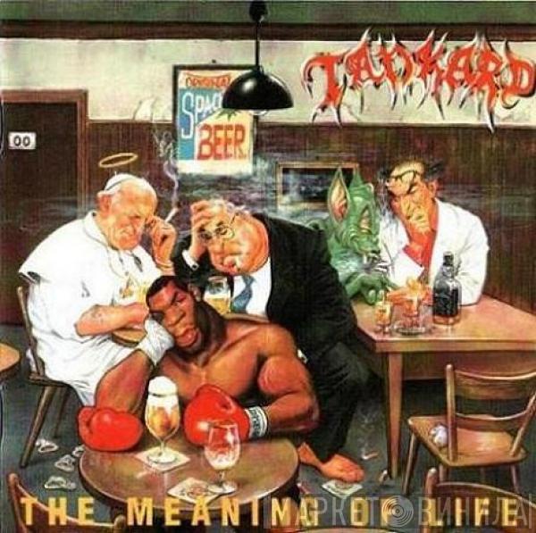 Tankard - The Meaning Of Life