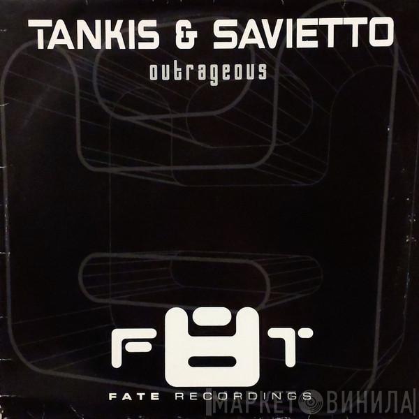 Tankis & Savietto - Outrageous