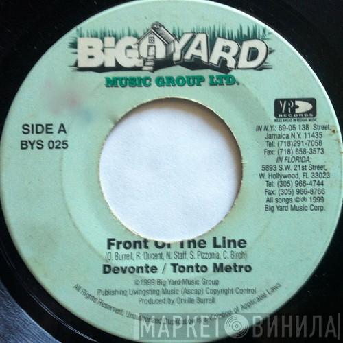  Tanto Metro & Devonte  - Front Of The Line