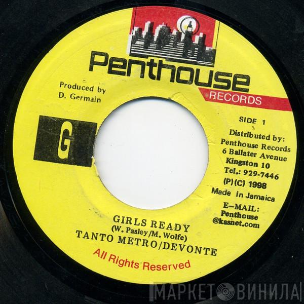 Tanto Metro & Devonte - Girls Ready