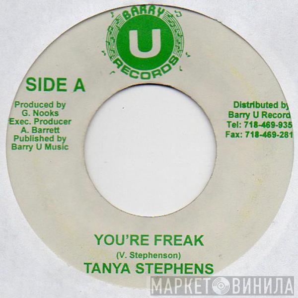 Tanya Stephens - You're Freak