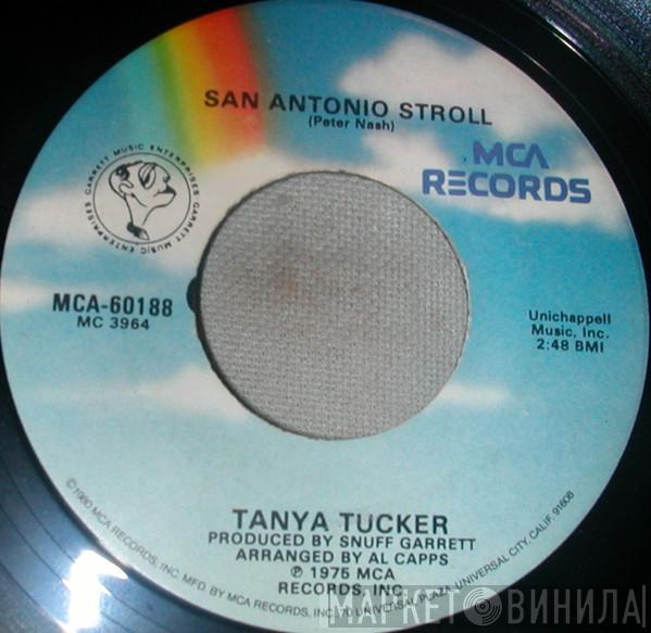  Tanya Tucker  - Lizzie And The Rainman / San Antonio Stroll