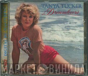  Tanya Tucker  - Dreamlovers