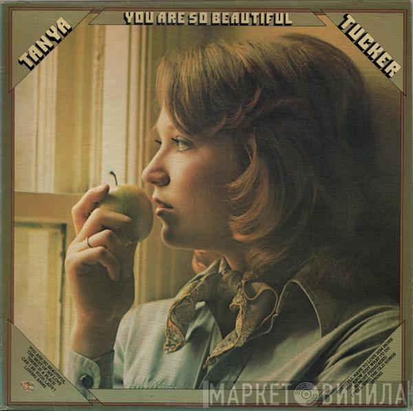 Tanya Tucker - You Are So Beautiful