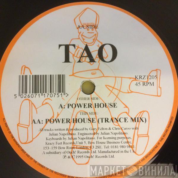 Tao  - Power House