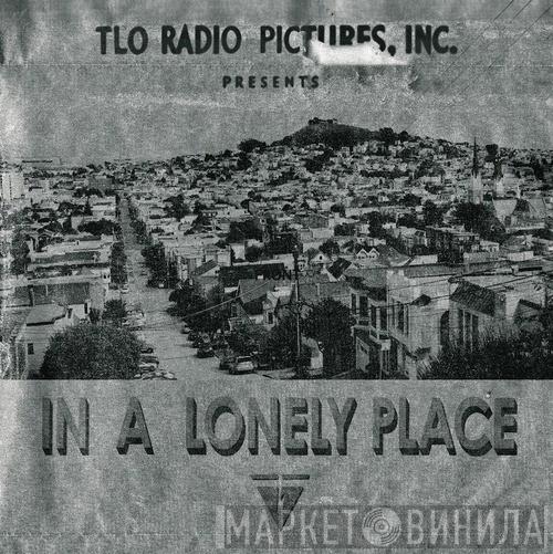 Tape Loop Orchestra - In A Lonely Place