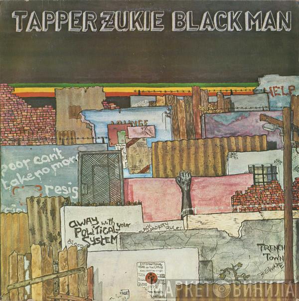  Tapper Zukie  - Black Man