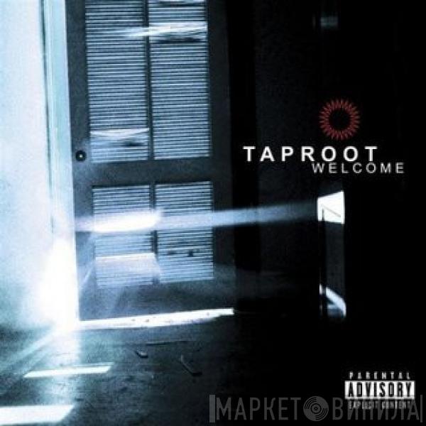 Taproot  - Welcome