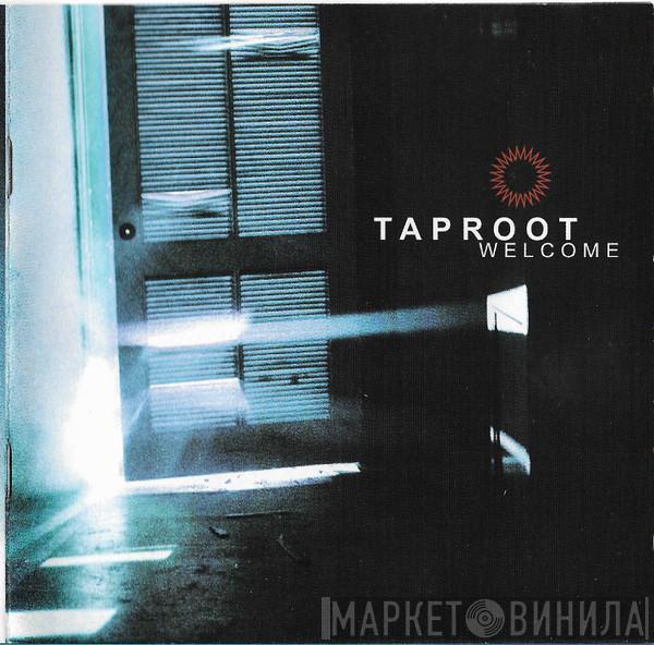  Taproot  - Welcome