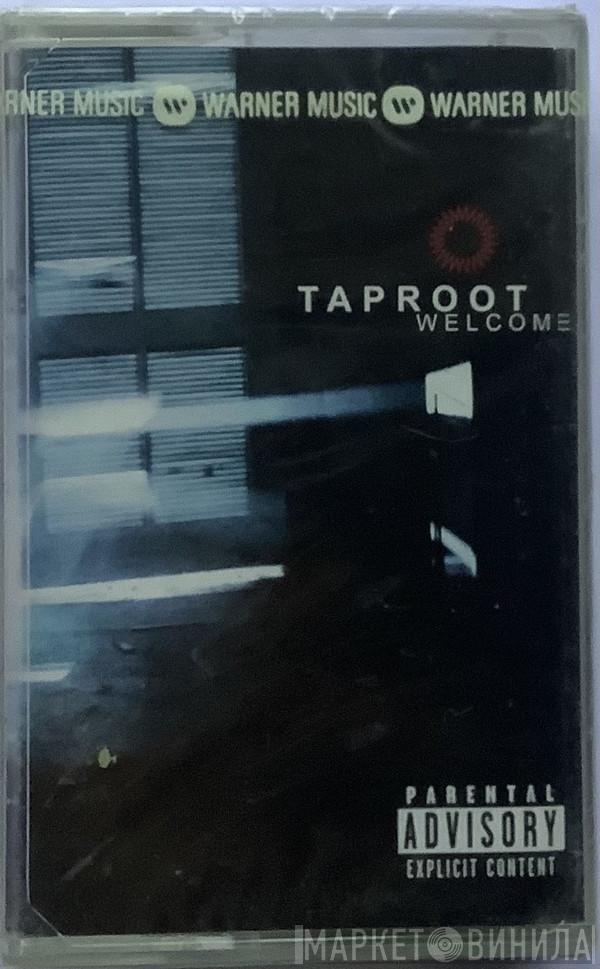  Taproot  - Welcome
