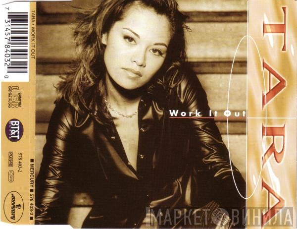 Tara   - Work It Out
