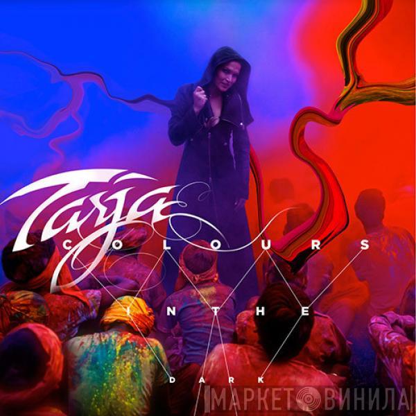 Tarja Turunen - Colours In The Dark