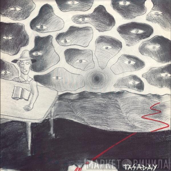  Tasaday  - L'Eterna Risata