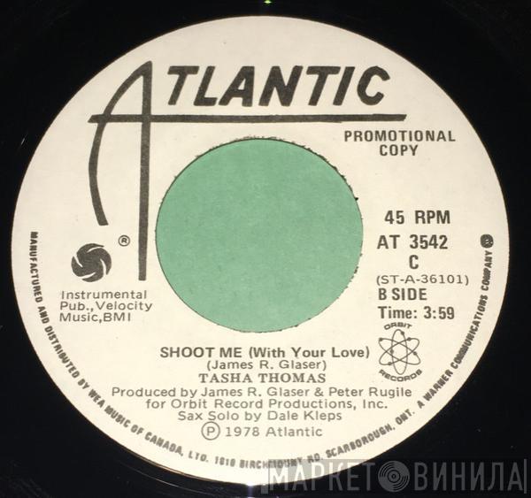 Tasha Thomas - Shoot Me (With Your Love)