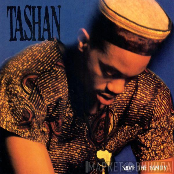  Tashan  - Save The Family