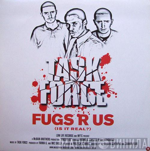 Task Force  - Fugs R Us