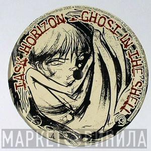 Task Horizon - Ghost In The Shell / Voodoo Chant