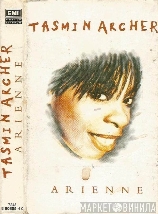 Tasmin Archer - Arienne