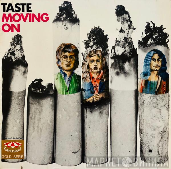 Taste  - Moving On