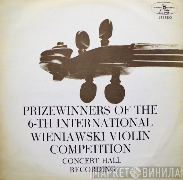 , Tatiana Grindenko  Shizuka Ishikawa  - Prizewinners Of The 6-th International Wieniawski Violin  Competition, 1972, Concert Hall Recording