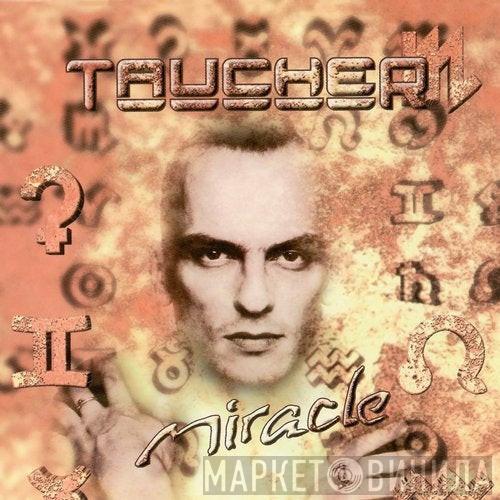  Taucher  - Miracle