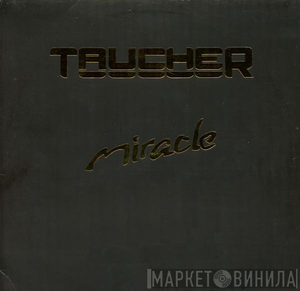  Taucher  - Miracle