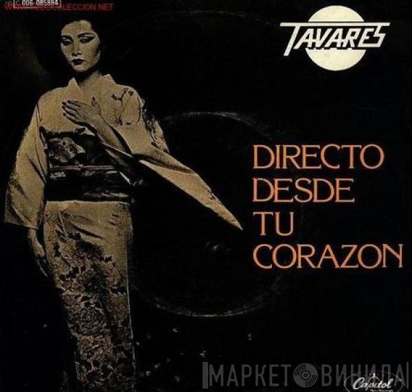 Tavares - Directo Desde Tu Corazón