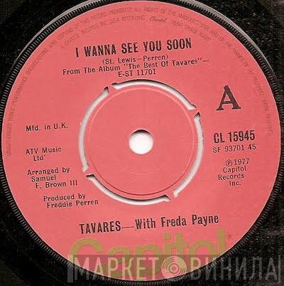 Tavares, Freda Payne - I Wanna See You Soon
