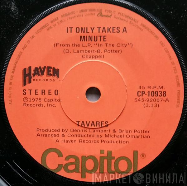  Tavares  - It Only Takes A Minute