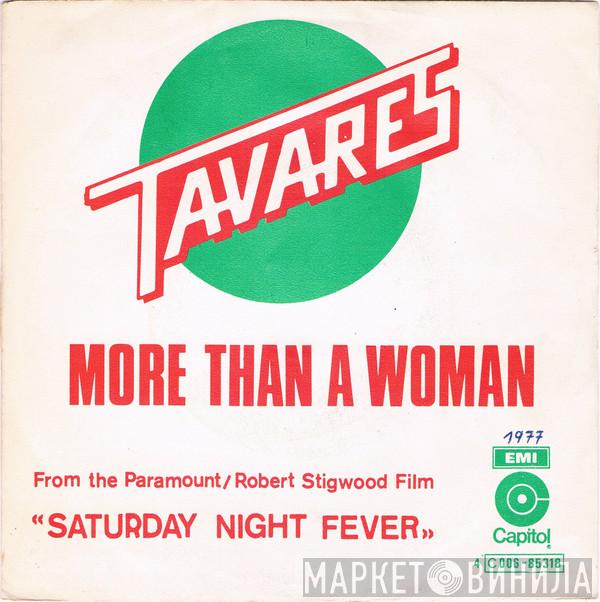  Tavares  - More Than A Woman
