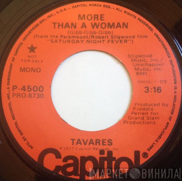  Tavares  - More Than A Woman
