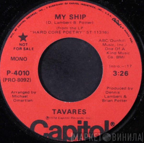  Tavares  - My Ship