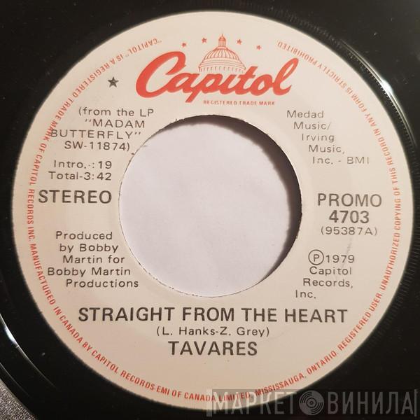  Tavares  - Straight From The Heart