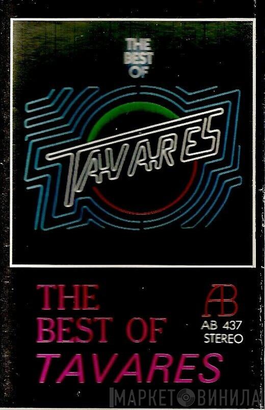 Tavares - The Best Of Tavares