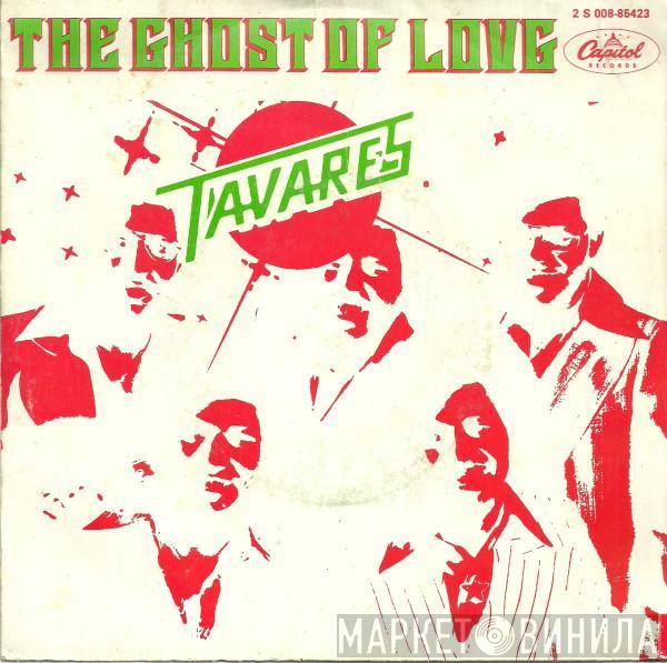  Tavares  - The Ghost Of Love (Part 1+2)