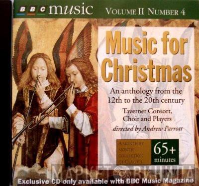 Taverner Consort, Taverner Choir, Taverner Players, Andrew Parrott - Music For Christmas Volume II Number 4
