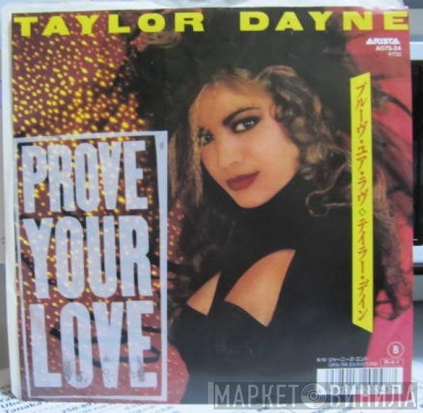  Taylor Dayne  - Prove Your Love / Upon The Journey's End