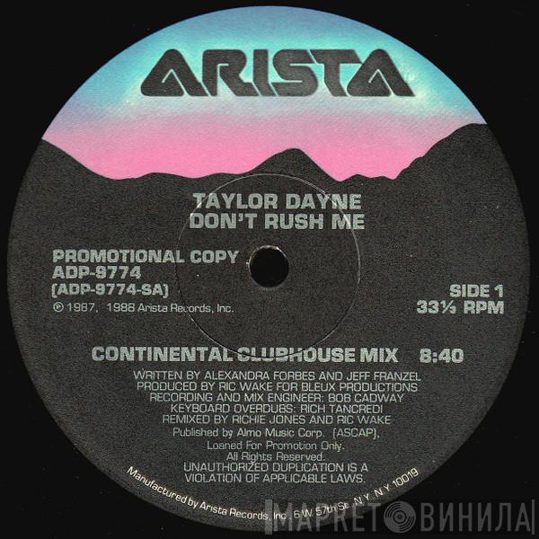  Taylor Dayne  - Don't Rush Me