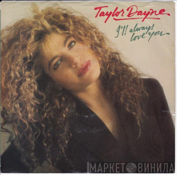  Taylor Dayne  - I'll Always Love You